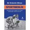 Bir Erdemin Mirası: Sportmenlik