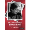 Bir Galatasaraylı Mimarın Anıları “Kavun Unutmadan”