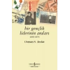Bir Gençlik Liderinin Anıları 1959 - 1974