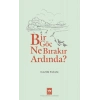 Bir Göç Ne Bırakır Ardında