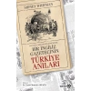 Bir İngiliz Gazetecinin Türkiye Anıları