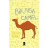Bir Kısa Camel