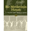 Bir Mevlevinin Hayatı  17. Yüzyılda Sufilik Öğretisi ve Ayinleri