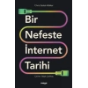 Bir Nefeste İnternet Tarihi