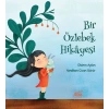 Bir Özlebek Hikayesi