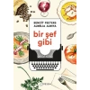 Bir Şef Gibi