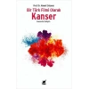 Bir Türk Filmi Olarak Kanser