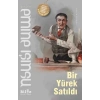 Bir Yürek Satıldı