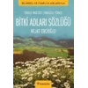 Bitki Adları Sözlüğü  İngilizce - Türkçe / Türkçe - İngilizce