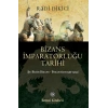 Bizans İmparatorluğu Tarihi