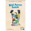 Bizi Ayıran Sokak