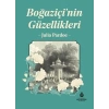 Boğaziçi`nin Güzellikleri