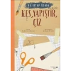 Bu Kitap Senin - Kes, Yapıştır, Çiz