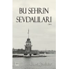 Bu Şehrin Sevdalıları