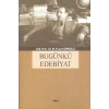 Bugünkü Edebiyat
