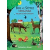 Bul ve Söyle - Ormanda Neler Görüyorsun?
