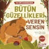 Bütün Güzellikleri Veren Sensin - İlk Dini Kavramlarım (Şükür)
