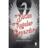 Bütün Kuğular Beyazdır