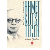 Bütün Şiirleri Ahmet Kutsi Tecer
