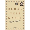 Bütün Şiirleri - Orhan Veli Kanık