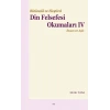 Bütüncül ve Eleştirel Din Felsefesi Okumaları IV -İnsan ve Aşk