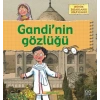 Büyük İnsanların Hikayeleri - Gandinin Gözlüğü