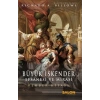 Büyük İskender : Efsanesi ve Mirası