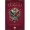 Büyük Rüya: Osmanlı