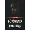 Büyümeyen Çocuklar