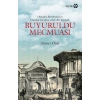Buyuruldu Mecmuası - Osmanlı Bürokrasisi ve İstanbul Tarihine Dair Bir Kaynak