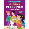 Büyüyünce Veteriner Olacağım / Mesleğimi Seçiyorum Dizisi