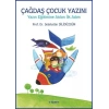 Çağdaş Çocuk Yazını - Yazın Eğitimine Atılan İlk Adım