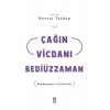 Çağın Vicdanı Bediüzzaman