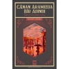 Canan Aramızda Bir Adındı