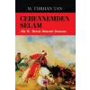 Cehennemden Selam-Bir IV. Murat Dönemi Romanı