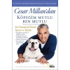 Cesar Millan’dan Köpeğim Mutlu, Ben Mutlu