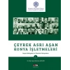 Çeyrek Asrı Aşan Konya İşletmeleri - Başarı Hikayeleri ve Yönetim Yaklaşımları