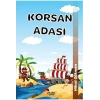 Çılgın Kahramanlar - Korsan Adası