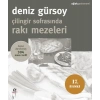 Çilingir Sofrasında Rakı Mezeleri Hepsi Denenmiş 304 Meze Tarifi