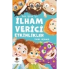 Çocuk Eğitimi İçin İlham Verici Etkinlikler