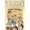 Çocuk Meclisi 1 - Balon Savaşları
