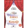 Çocuk Tiyatrosu Dizisi - Eskici - Kaşağı