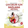 Çocuklar İçin Bağlama Metodu Bağlama Method For Children /Türkçe - İngilizce