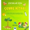Çocuklar İçin Her Yönüyle Çevre Kitabı