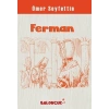 Çocuklar İçin Ömer Seyfettinden Seçmeler - Ferman