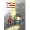 Çocuklar İş Başında