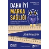 Daha İyi Marka Sağlığı – Markalar Nasıl Büyür Dünyası İçin Ölçüler ve Ölçütler