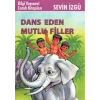 Dans Eden Mutlu Filler