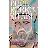 Dede Korkut Kitabı / Yunus Zeyrek