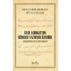 Dede Korkut’un Günbed Yazması Üzerine - Araştırmalar ve İncelemeler